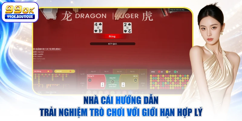 Nhà cái hướng dẫn trải nghiệm trò chơi với giới hạn hợp lý