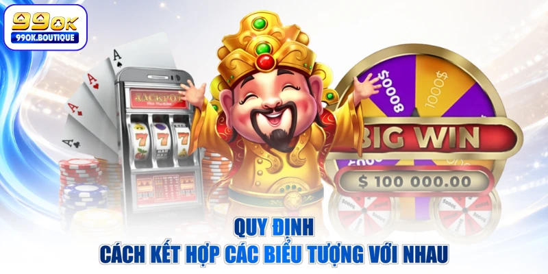 Quy định cách kết hợp các biểu tượng với nhau